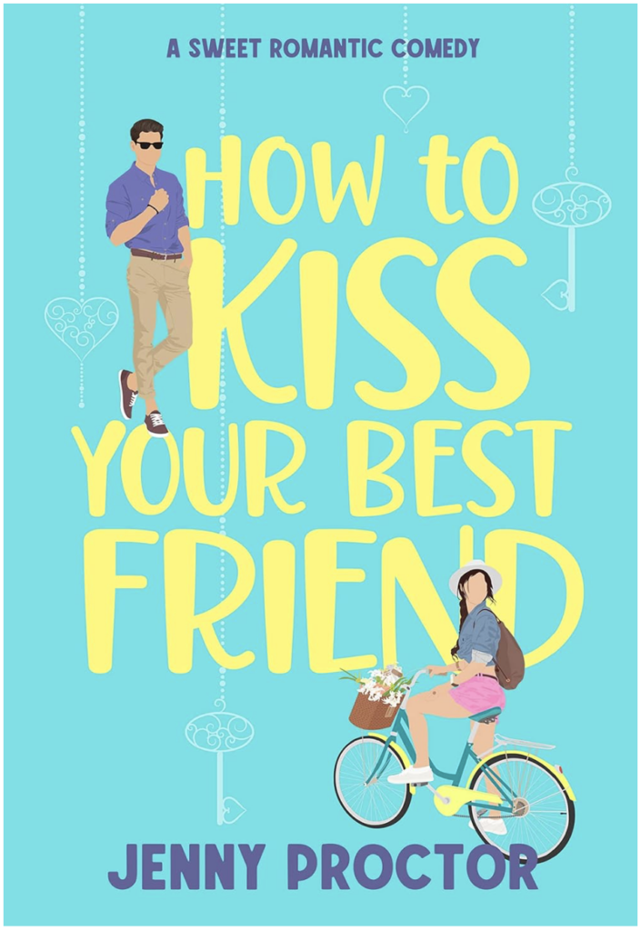 How to kiss your best friend 